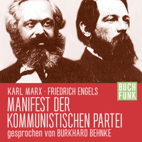 Manifest der kommunistischen Partei - Karl Marx - Hörbuch