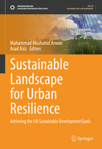 Sustainable Landscape for Urban Resilience -  - E-Book