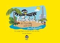 fotolulu in Florida und auf den Bahamas - fotolulu - E-Book