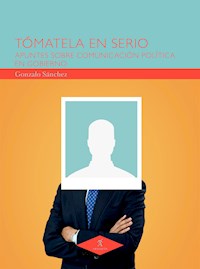 Tómatela en serio - Gonzalo Sánchez - E-Book