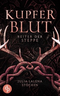 Reiter der Steppe - Julia Lalena Stöcken - E-Book