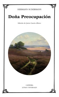 Doña Preocupación - Hermann Sudermann - E-Book