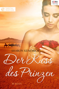 Der Kuss des Prinzen - Sharon Kendrick - E-Book