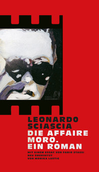 Die Affaire Moro. Ein Roman - Leonardo Sciascia - E-Book