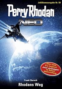 Perry Rhodan Neo 50: Rhodans Weg - Frank Borsch - E-Book + Hörbuch