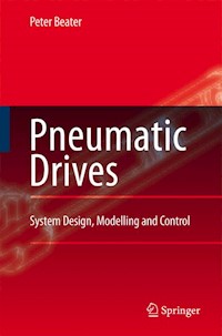 Pneumatic Drives - Peter Beater - E-Book