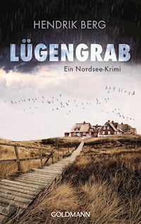 Lügengrab - Hendrik Berg - E-Book