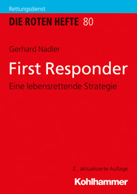 First Responder - Gerhard Nadler - E-Book