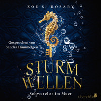 Sturmwellen - Zoe S. Rosary - Hörbuch