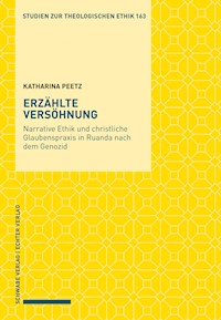 Erzählte Versöhnung - Katharina Peetz - E-Book