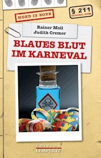 Blaues Blut im Karneval - Rainer Moll - E-Book