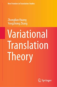 Variational Translation Theory - Zhonglian Huang - E-Book