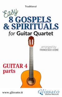 Guitar 4 part of "8 Gospels & Spirituals" for Guitar quartet - traditional American - E-Book