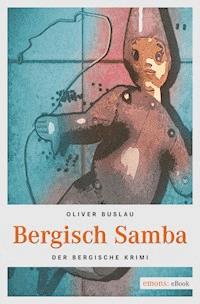 Bergisch Samba - Oliver Buslau - E-Book