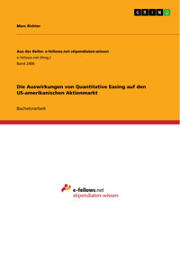 Die Auswirkungen von Quantitative Easing auf den US-amerikanischen Aktienmarkt - Marc Richter - E-Book