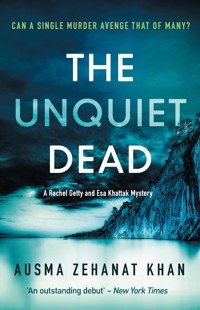 The Unquiet Dead - Ausma Zehanat Khan - E-Book