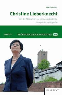 Christine Lieberknecht - Martin Debes - E-Book