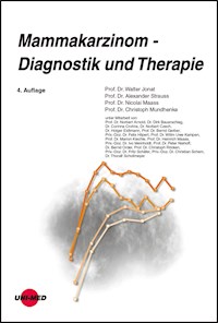 Mammakarzinom - Aktuelle Diagnostik und Therapie - Walter Jonat - E-Book