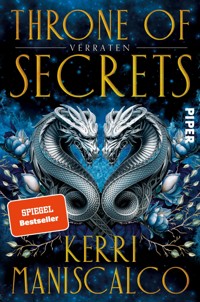 Throne of Secrets  – Verraten - Kerri Maniscalco - E-Book