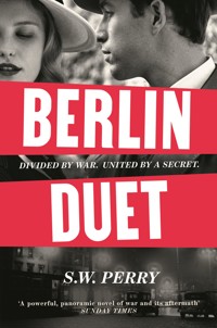 Berlin Duet - S. W. Perry - E-Book