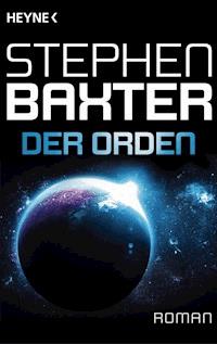 Der Orden - Stephen Baxter - E-Book