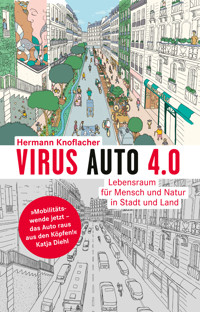 VIRUS AUTO 4.0 - Hermann Knoflacher - E-Book