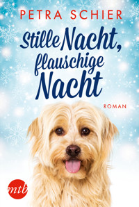 Stille Nacht, flauschige Nacht - Petra Schier - E-Book
