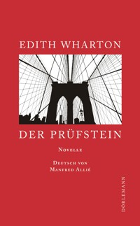 Der Prüfstein - Edith Wharton - E-Book