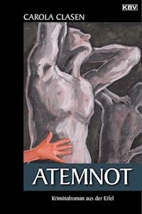 Atemnot - Carola Clasen - E-Book