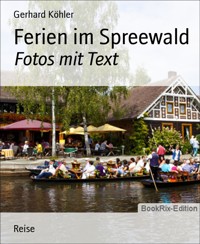Ferien im Spreewald - Gerhard Köhler - E-Book