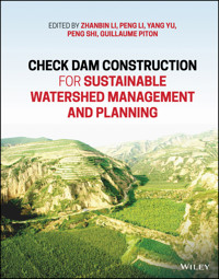 Check Dam Construction for Sustainable Watershed Management and Planning -  - E-Book