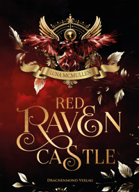 Red Raven Castle - Luna McMullen - E-Book