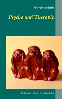 Psycho und Therapie - Georg Naundorfer - E-Book