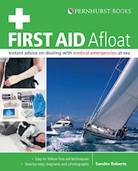 First Aid Afloat - Sandra Roberts - E-Book