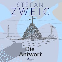 Die Antwort - Zweig Stefan - Hörbuch