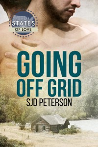 Going Off Grid - SJD Peterson - E-Book