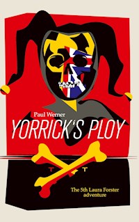 Yorrick´s Ploy - Paul Werner - E-Book