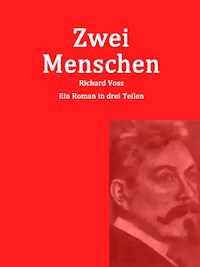 Zwei Menschen - Richard Voß - E-Book