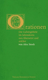 Orationen - Alexander Stock - E-Book