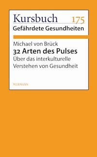32 Arten des Pulses - Michael von Brück - E-Book