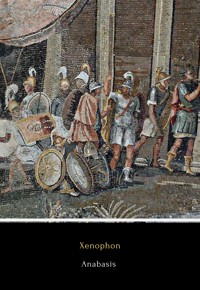 Anabasis - Xenophon - E-Book