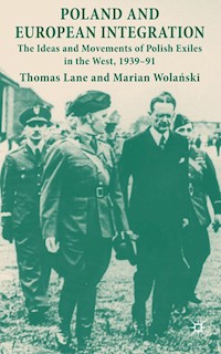 Poland and European Integration - T. Lane - E-Book