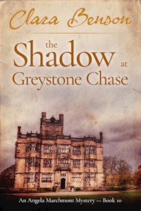 The Shadow at Greystone Chase - Clara Benson - E-Book