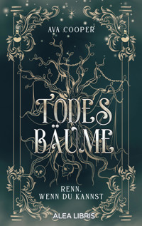 Todesbäume - Ava Cooper - E-Book