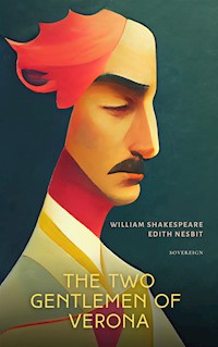 The Two Gentlemen of Verona - William Shakespeare - E-Book