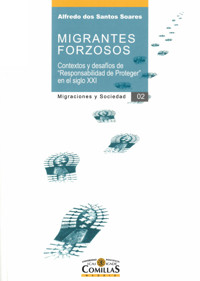 Migrantes forzosos - Alfredo Dos Santos Soares - E-Book
