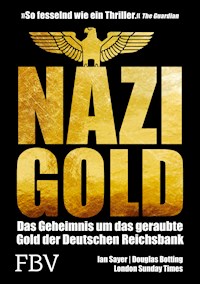 Nazi-Gold - Ian Sayer - E-Book