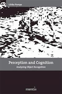 Perception and Cognition - Ulrike Pompe - E-Book
