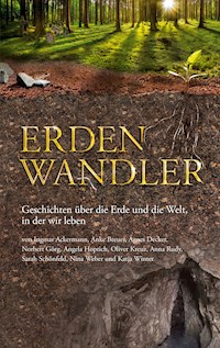 Erdenwandler - Angela Hoptich - E-Book