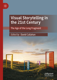 Visual Storytelling in the 21st Century -  - E-Book